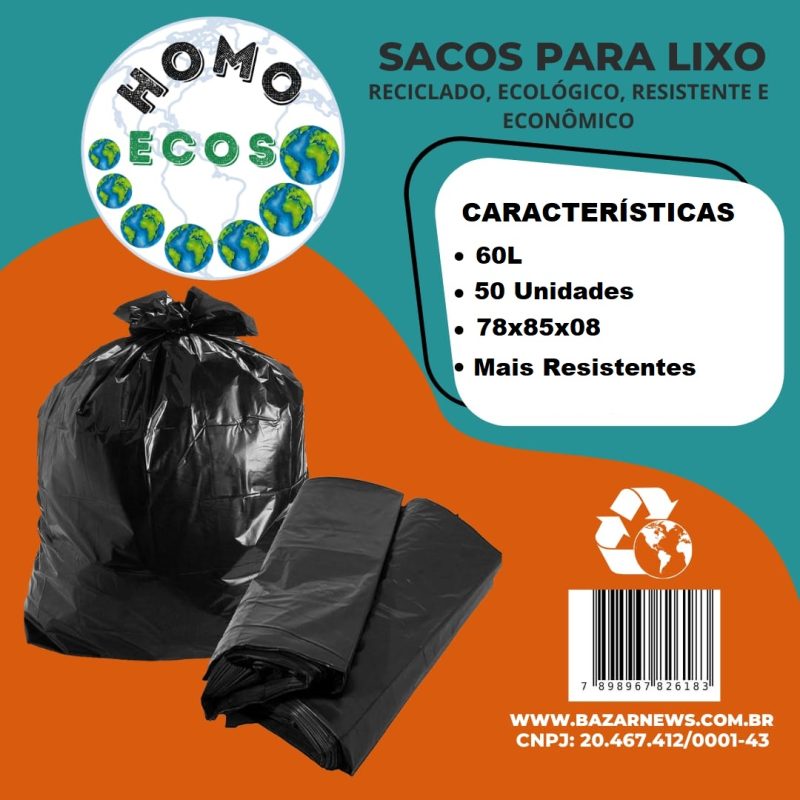 SACO PARA LIXO 60 LITROS C/ 50 UNIDADES HOMO ECOS 78X85X0,08MM REFORÇADO