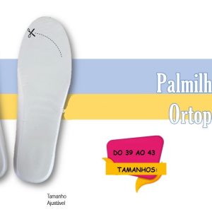 PALMILHA ORTOPÉDICA