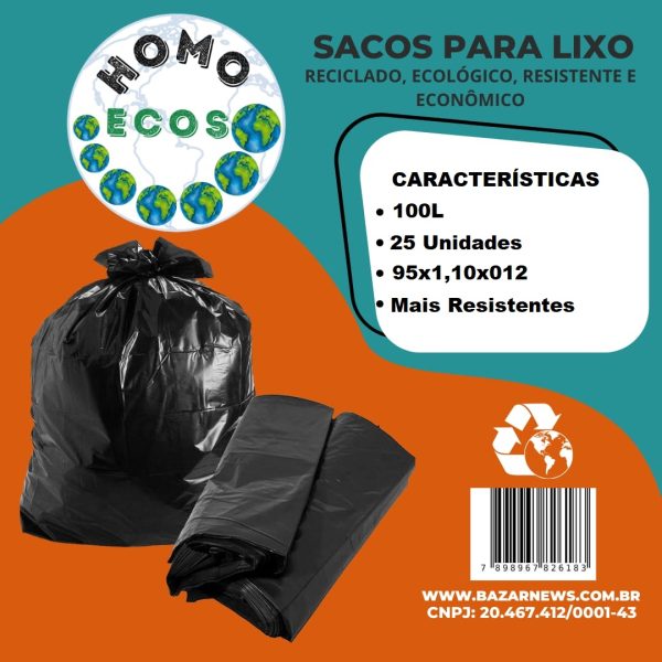 SACO PARA LIXO 100 LITROS C/ 25 UNIDADES HOMO ECOS 95 X 110 X 0,12MM REFORÇADO