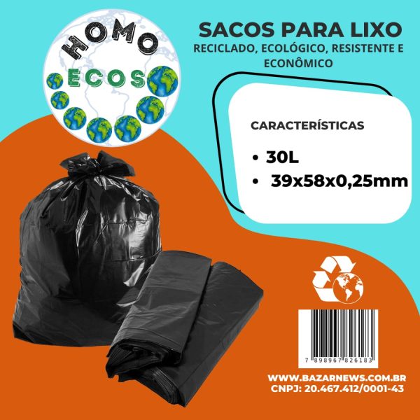 SACO PARA LIXO HOMO ECOS 30 LITROS RECICLADO ECOLÓGICO RESISTENTE E ECONÔMICO