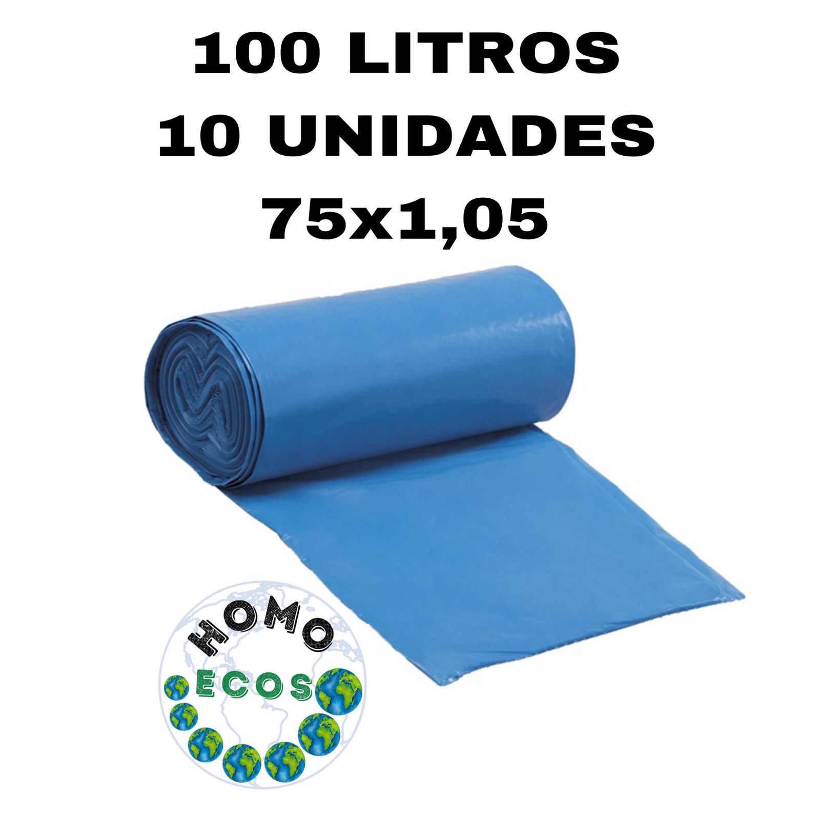 SACO PARA LIXO EM ROLO REFORÇADO 100 LITROS C/ 10 UNIDADES HOMO ECOS